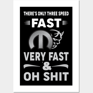 Fast very fast oh shit Posters and Art